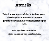 .Atenção os tecidos não estão a venda!